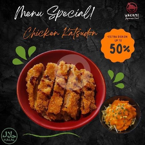 Chicken Katsudon menu Wakame Japanese Food