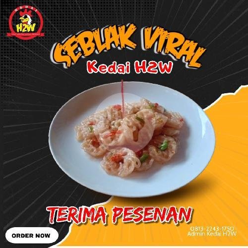 SEBLAK VIRAL menu Nasi Goreng H2W, Sersan Bajuri