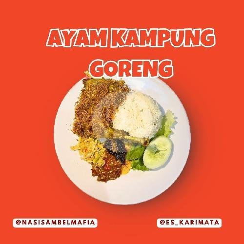 Ayam Kampung Goreng menu Nasi Sambel Mafia dan Es Karimata, Jl Letjend Suprapto