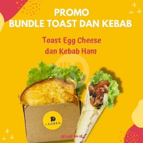 Bundle Toast Egg Cheese Dan Kebab Ham menu Ladren Toast, Lakarsantri