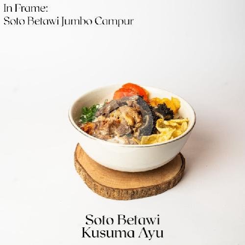 Soto Betawi Jumbo Campur menu Soto Betawi Kusuma Ayu, Kedoya