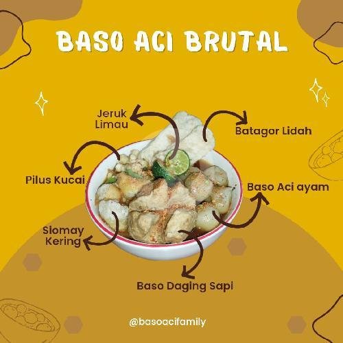 Baso Aci Brutal menu Baso Aci Family, Kesambi