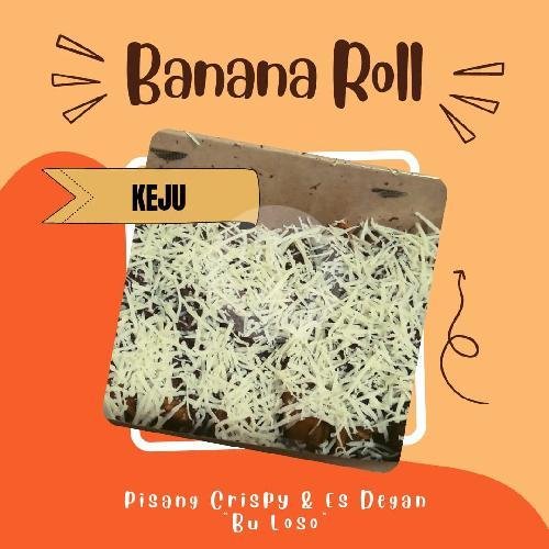 Frozen Piscok Lumer menu Pisang Crispy dan Es Degan Bu Loso, Wr Supratman