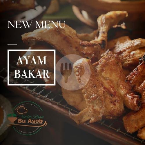 Nasi Timbel Ayam Bakar menu Outlet Rasa Bu Asob, Delta Sari